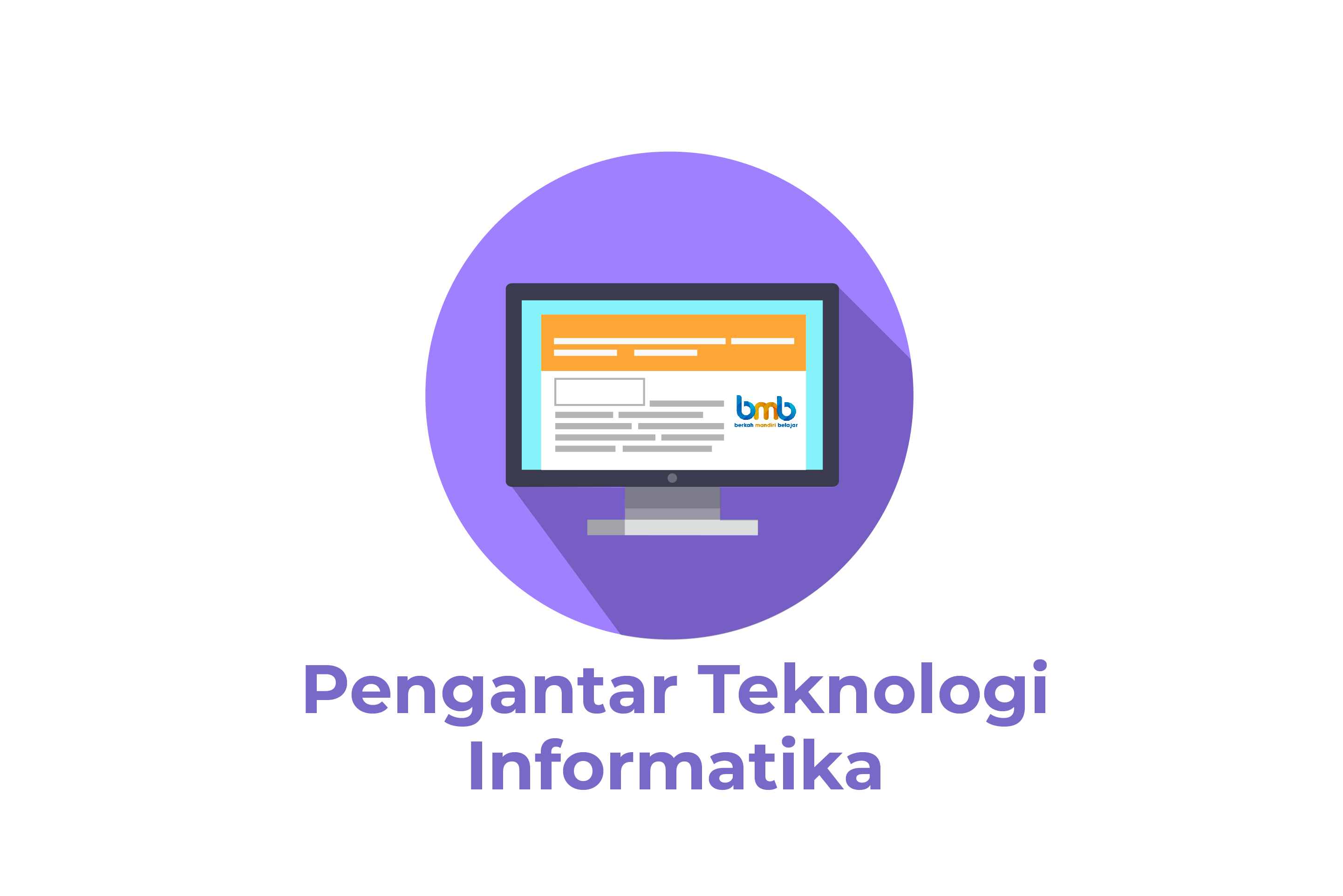 Pengantar Teknologi Informasi [Open Course]